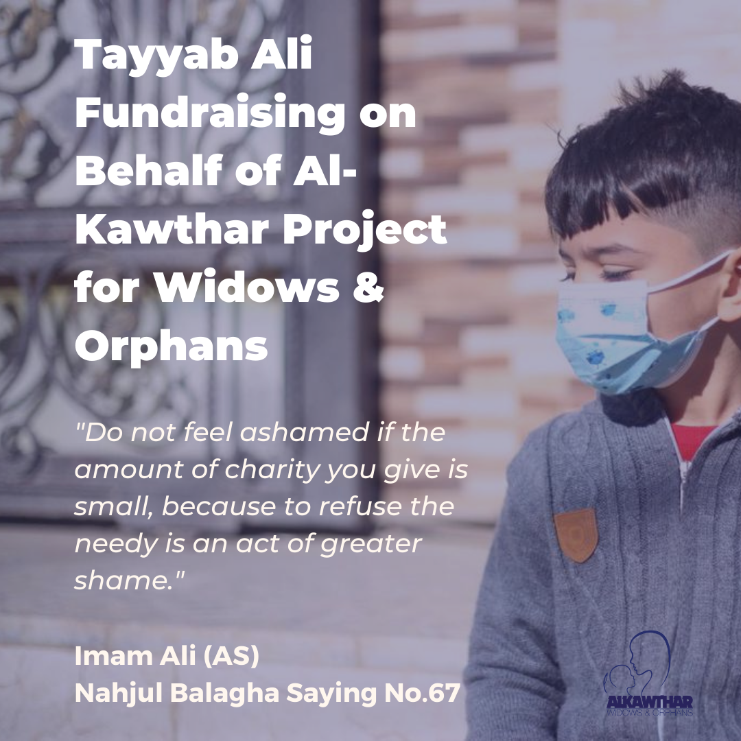 Tayyab Ali fundraising for Al-Kawthar this Ramadan